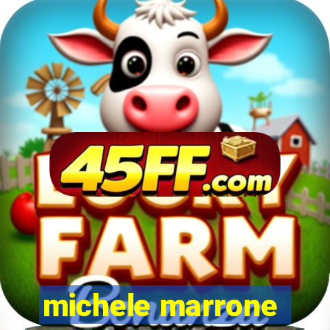 michele marrone